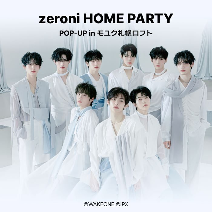 zeroni HOME PARTY POP-UP in モユク札幌ロフト