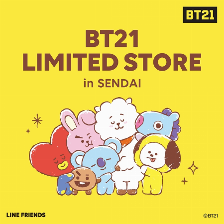 BT21 LIMITED STORE in SENDAI