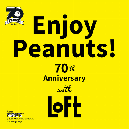 Enjoy Peanuts with LOFT POP UP STORE